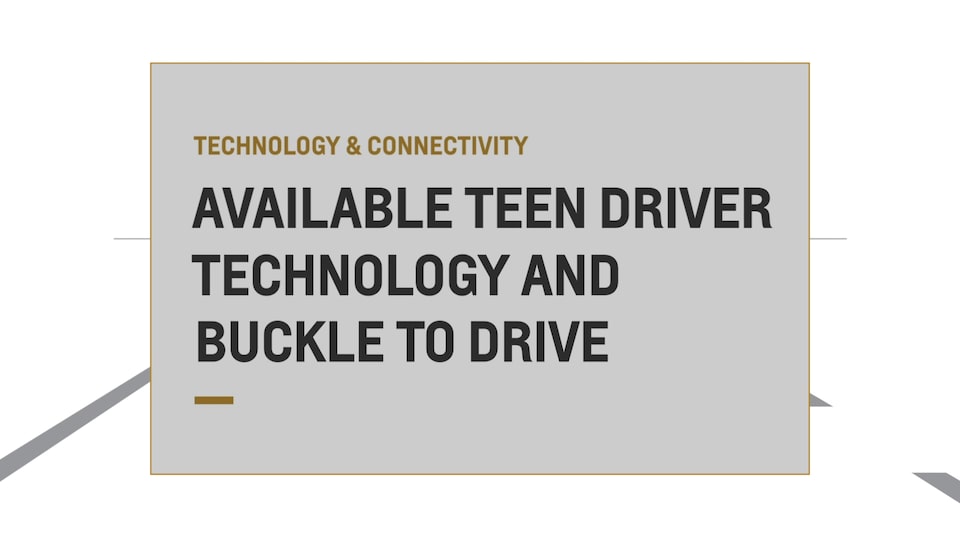 available teen driver technology and buckle to drive