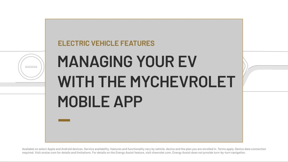 chevrolet ev features – energy assist in mybrand app