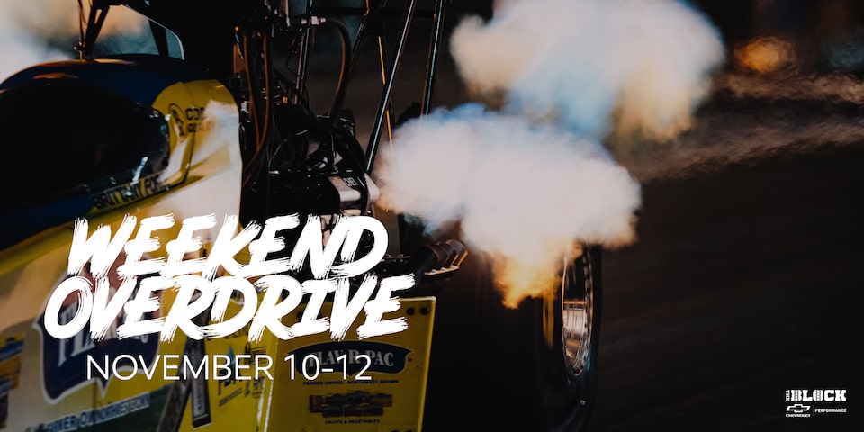  Weekend Overdrive: November 10-12