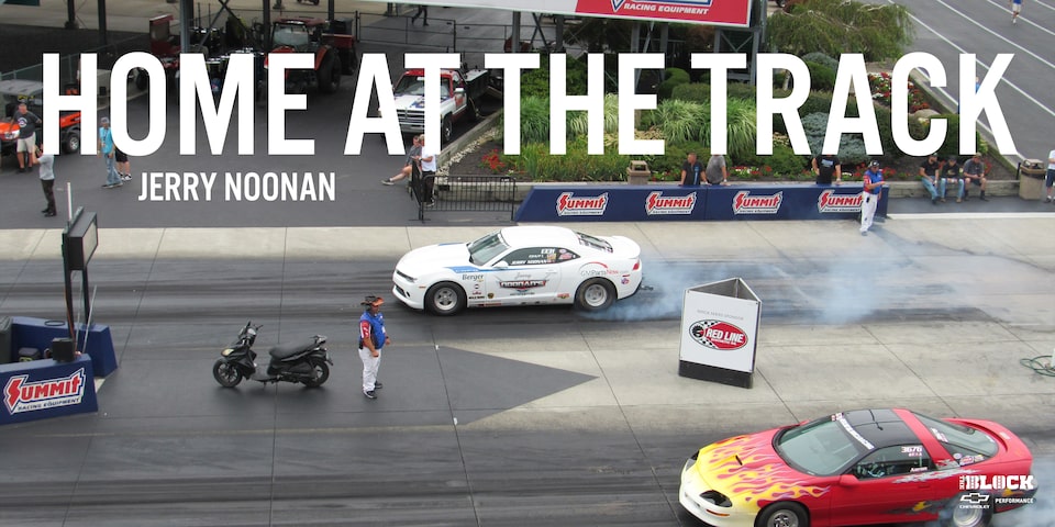 Home at the Track: Jerry Noonan is a Stalwart of the COPO Family